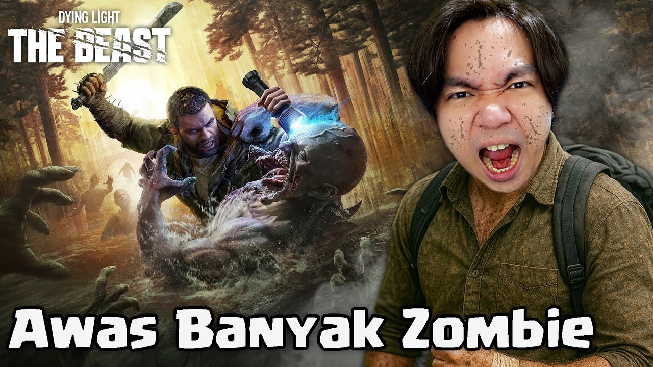 Akhirnya Game Zombie Baru - Dying Light The Beast Indonesia