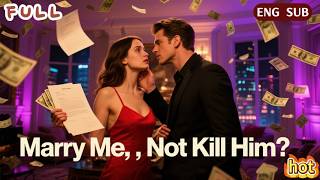 HD FULL💥She Paid Him to Kill a CEO… He Made Her Marry Him Instead!#fullepisode #engsub #dramabox