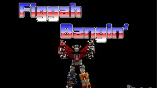 FIGGAH BANGIN' - S4/EP45 - HASLAP - Liokaiser - Part Deux