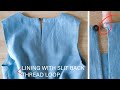  how to sew lining with slit back  make thread chain button loop  thuy sewing