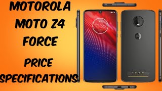Motorola Moto Z4 Force || Price || Specifications || Pakistan || India |