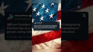VP JD Vance Pushes for Election Day Holiday & Strict Voting Rules! #news