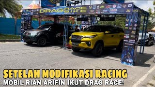 Setalah Mobil Jadi Balap! Rian Arifin Dan Preman Kecil Ikut Drag Race