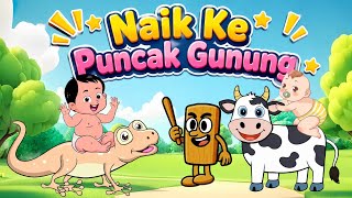 Naik Ke Puncak Gunung _ Lagu Anak Terbaru _ Lagu anak Balita 