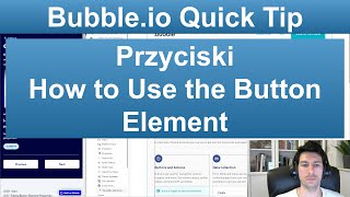 Details Bubble.io Quick Tip: Przyciski - How to Use the Button Element Update