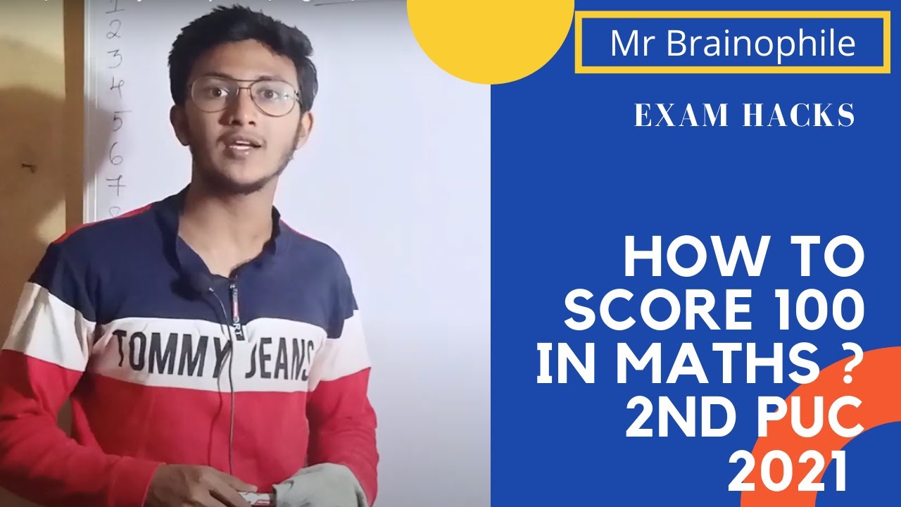 How To Score 100 In Maths 2nd Puc Karnataka Board 2021 YouTube how-to-score-100-in-maths-2nd-puc-karnataka-board-2021-youtube