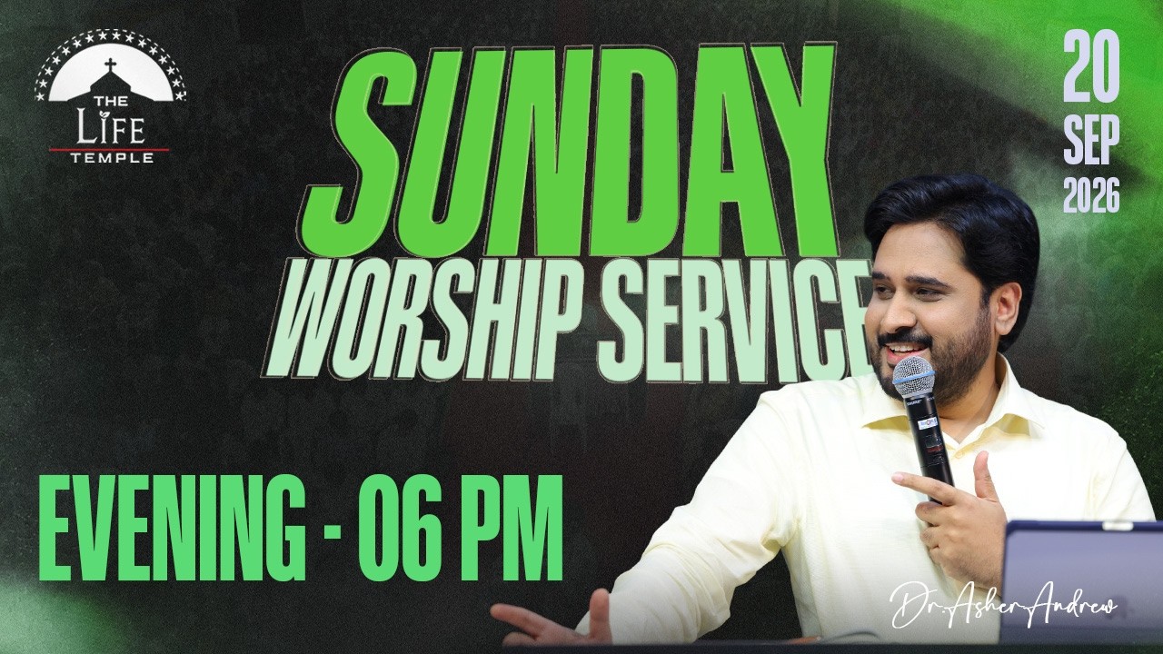 #sundayservice Evening Worship Service live 20-09-2026 || Dr Asher Andrew || The Life Temple