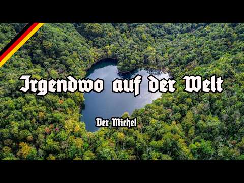 Irgendwo auf der Welt - Der Michel