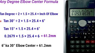 Pipe elbow center formula all degree //How to calculate any elbow degree center
