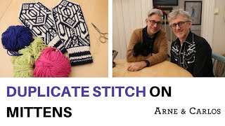 How to Add Duplicate Stitching to a Knitted Colouring Mitten by ARNE & CARLOS