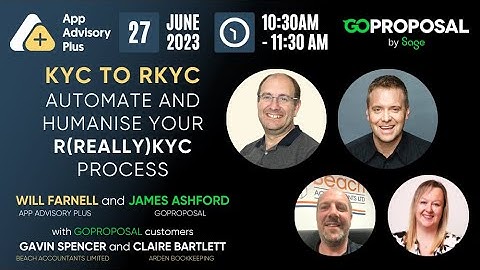 KYC to RKYC – Automate and Humanise your R(really)KYC Process: App of the Month with GoProposal