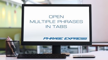 Edit multiple phrases in tabs