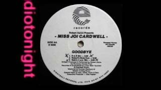 Miss Joi Cardwell - Goodbye (R&B Mix)