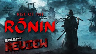 Review Rise of the Rōnin | BRCDEvg