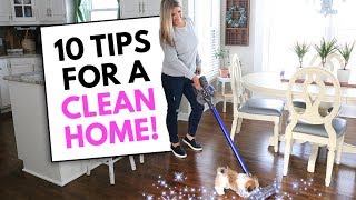 10 Tips for a CLEAN HOME! Habits for keeping a Clean House⭐
