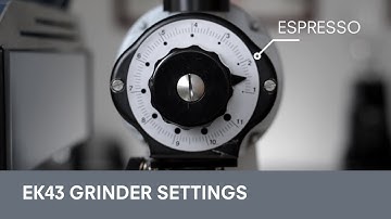 EK43 Grinder Settings: Espresso, Filter, Aeropress and more