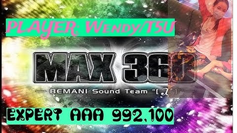 (DDR A20) MAX 360 ESP 18 AAA 992,100