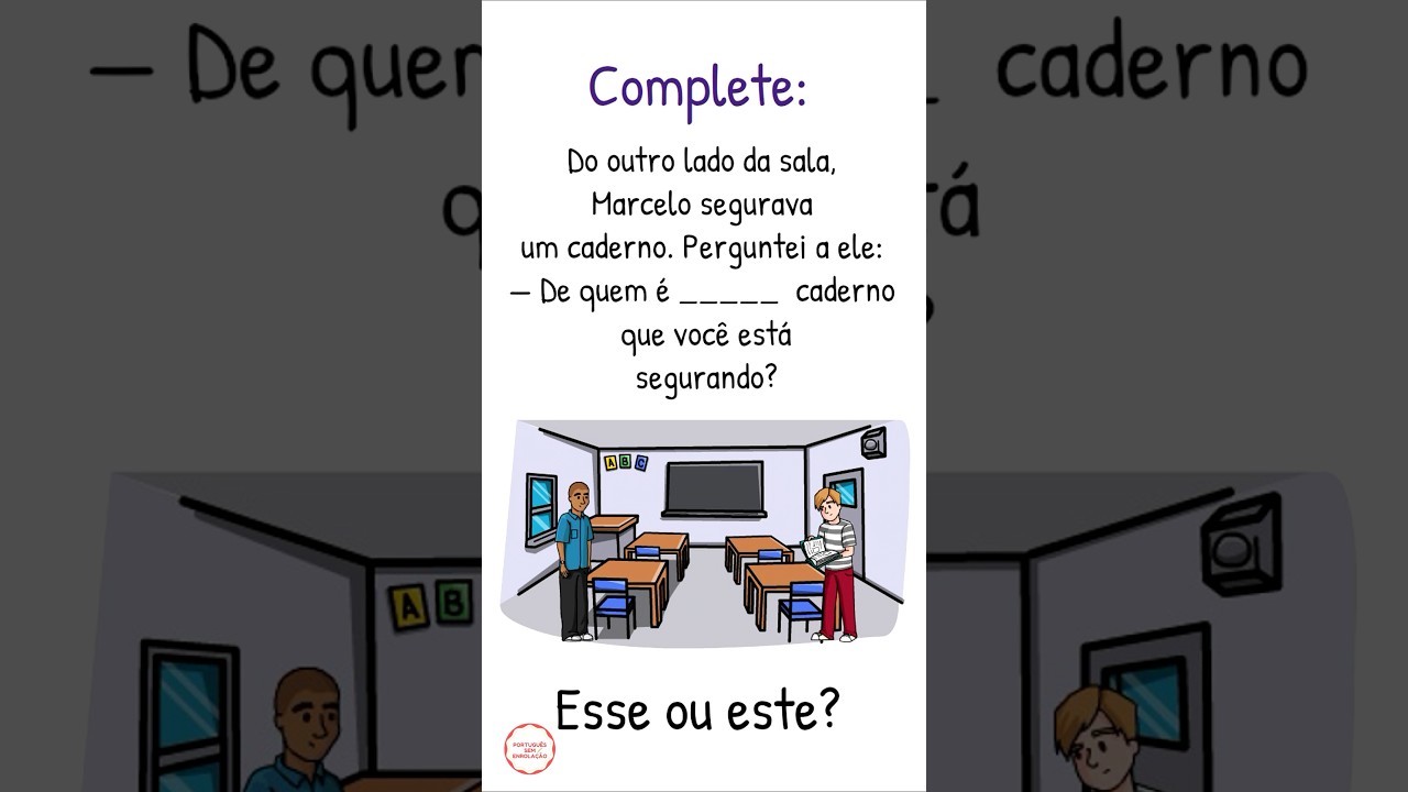 Esse ou este? Você realmente sabe?