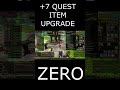 +7 QUEST ITEM UPGRADE