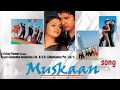 Janeman Chupke Chupke. Muskan Song. HD Lyrics audio Full. Song.