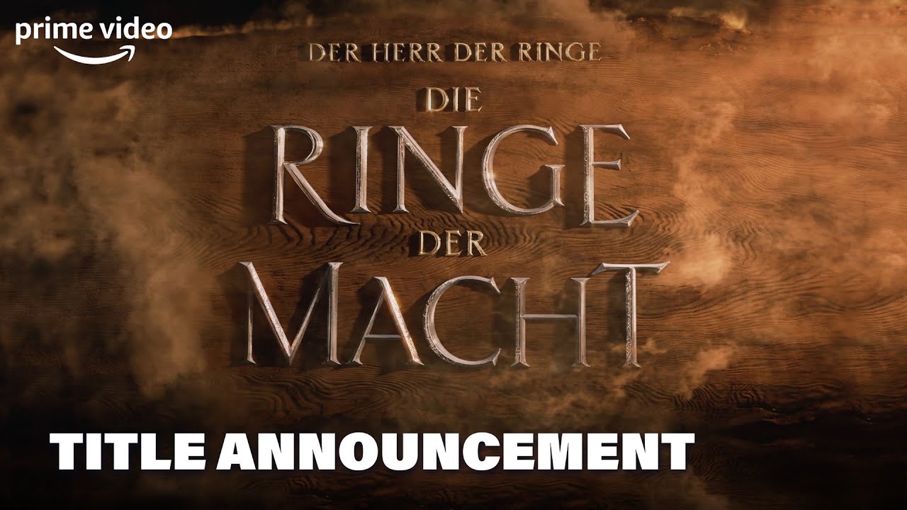 Der Herr der Ringe: Die Ringe der Macht - Titel-Ankündigung I Prime Video DE  