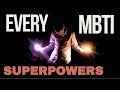 This is What the SUPERPOWERS of every MBTI Types looks like