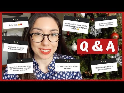 La Natale.Italian Holidays Q A Il Natale Il Capodanno La Befana Il Presepe Ecc Youtube