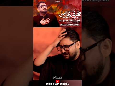 Mujrai Khalq me #nohay2026 #sozsalam #shameghareeban #10moharram #noha2026 #Karbala #mujraikhalqme