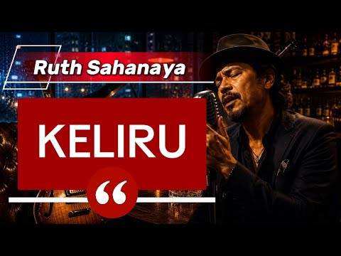 Keliru - Ruth Sahanaya | Blues Jazz Cover Indonesia Penuh Penghayatan