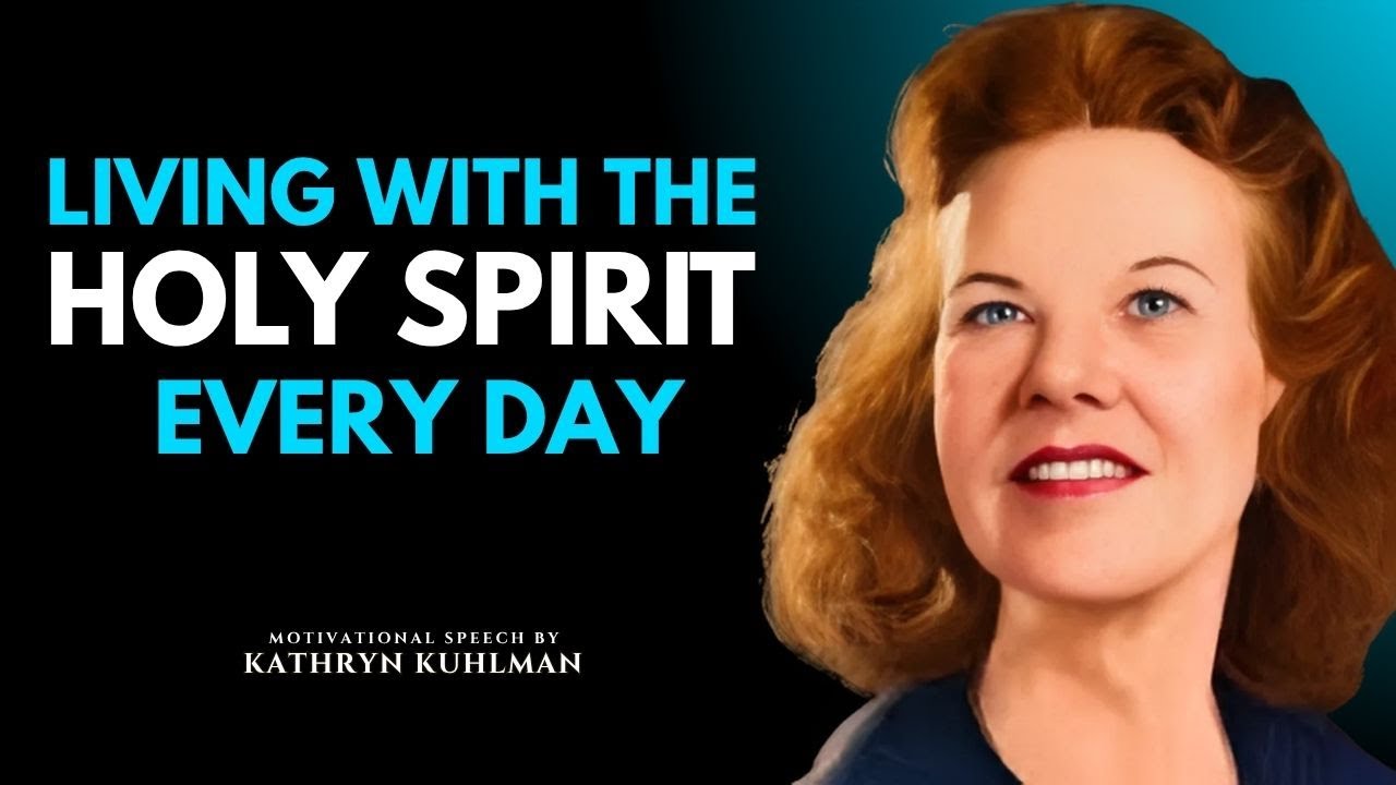 Living a Spirit-Filled Life What the Bible Teaches Us || Most Powerful Speech By Kathryn Kuhlman ||