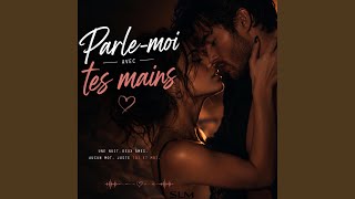 Parle moi avec les mains