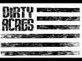 Cunnin' Dirty acres - Things i dream