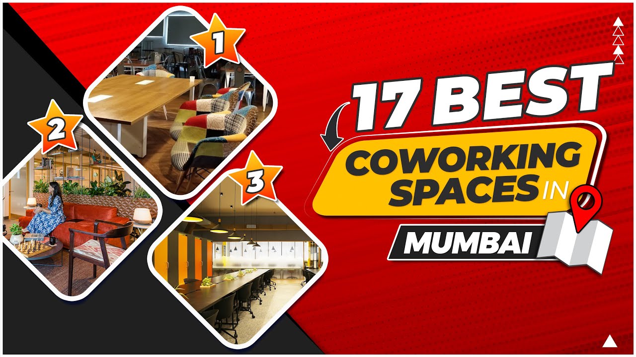 17 Best Coworking Space In Mumbai (2023)