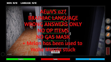 [WRONG ANSWERS ONLY + NO OP ITEMS + GAS MASK] AEwVS a27.0.4 Brainiac Language - Baldi