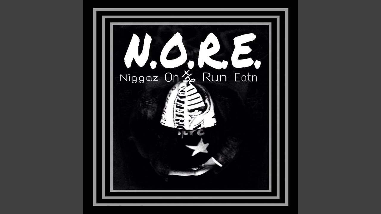 N.O.R.E. (N****z On the Run Eatn)