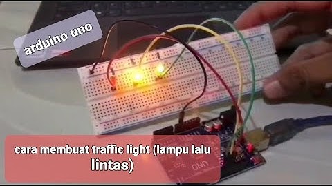 Cara Membuat lampu lalu lintas (Traffic light) menggunakan arduino uno | Tutorial Arduino