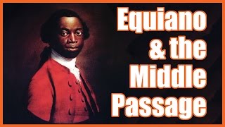 Equiano & the Middle Passage - @MrBettsClass