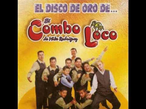 el combo loco - no le digan que me han visto llorar