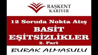 12 Soruda Nokta Atış Basi̇t Eşi̇tsi̇zli̇kler-Part2, Kpss Ales Dgs Ygs Lys