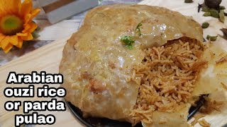 parda pulao recipe | Arabian ouzi rice| chicken ouzi rice | Arabian cuisine | food channel by rini