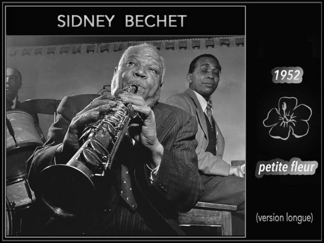 Sidney Bechet - Petite Fleur