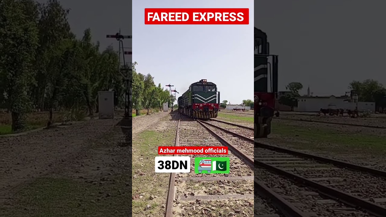 Fareed Express 38DN🚝🇵🇰 