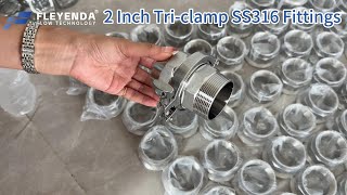 2' Inch Tri-clamp SS316 Fittings 2' Inch Tri-clamp SS316 Fittings