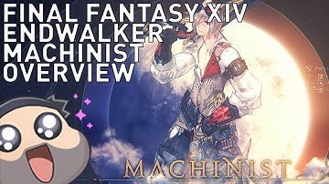 FFXIV Endwalker - COMPLETE MACHINIST Changes & New Skills Overview