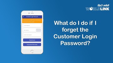 What Do I Do If I Forgot Customer Login Password?