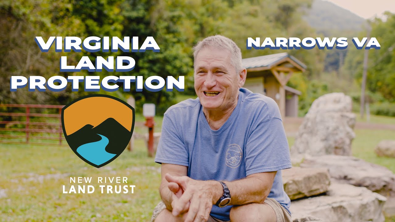 Virginia Land Protection - New River Community Service and Support - Narrows VA Green Space