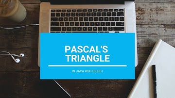 Pascals Triangles- Core Java || With BlueJ