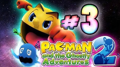 Pac-Man and the Ghostly Adventures 2 Walkthrough Part 3 (PS3, X360, WiiU) Pacopolis
