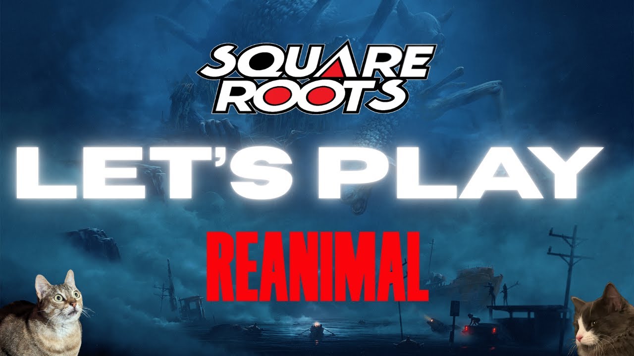 ReAnimal - Square Roots Let's Play