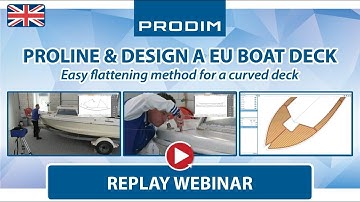 Webinar - Proline and design a curved boat deck (EN)